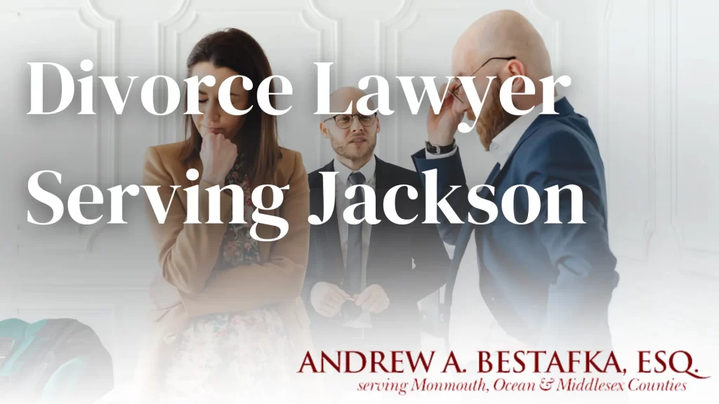Divorce Lawyer Serving Jackson Image