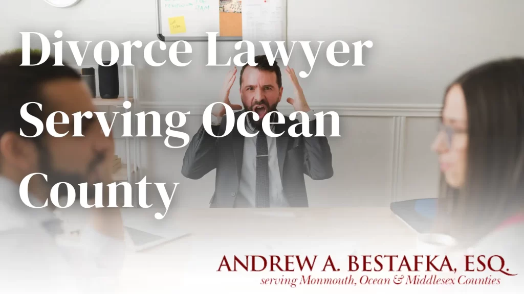 Divorce Lawyer Serving Ocean County Image