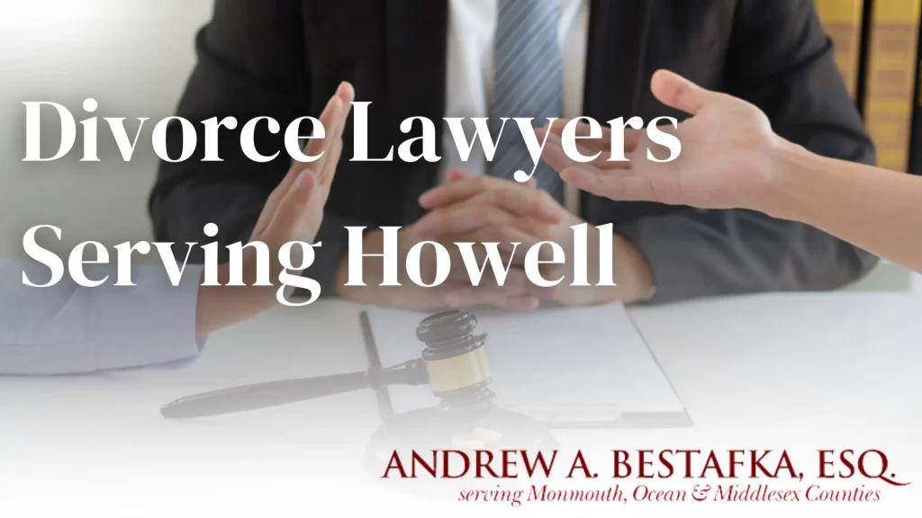 Divorce Lawyers Serving Howell Image